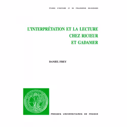 ISBN L'interprétation et la lecture chez Ricœur et Gadamer, philosophie, Français, 320 pages