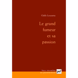 ISBN Le grand fumeur et sa passion, Psychologie, Français, 240 pages