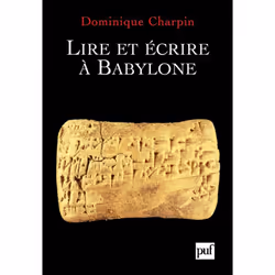 ISBN Lire et écrire à Babylone, histoire, Français, 320 pages