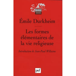 Les formes élémentaires de la vie religieuse