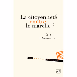 ISBN La citoyenneté contre le marché ?, philosophie, Français, 160 pages