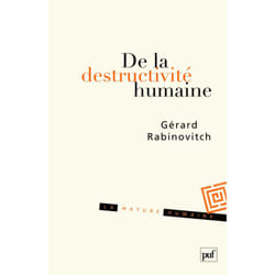ISBN De la destructivité humaine livre philosophie Français