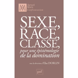 ISBN Sexe, Race, Classe, Pour Une Epistemologie De La Domination, philosophie, Français, Livre broché
