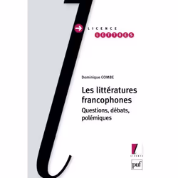 ISBN Les Litteratures Francophones; Questions, Debats, Polemiques, Littérature, Français, Livre broché