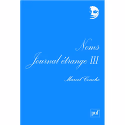 ISBN Noms. Journal étrange III, Littérature, Français, 440 pages