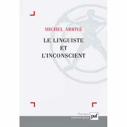 ISBN Le linguiste et l'inconscient, Littérature, Français, 192 pages