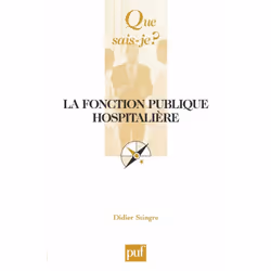 ISBN La fonction publique hospitalière, politique, Français, 128 pages