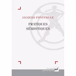 ISBN Pratiques sémiotiques, Littérature, Français, 320 pages