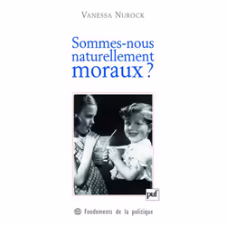 ISBN Sommes-nous naturellement moraux ?, philosophie, Français, 304 pages