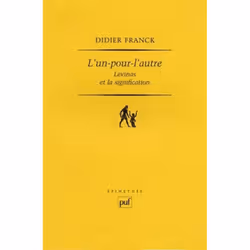 ISBN L'un-pour-l'autre. Levinas et la signification, philosophie, Français, 288 pages