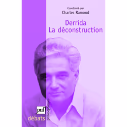 ISBN Derrida. La déconstruction, philosophie, Français, 176 pages
