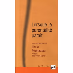 ISBN Lorsque La Parentalite Parait, Psychologie, Français, Livre broché