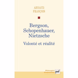 ISBN Bergson, Schopenhauer, Nietzsche, philosophie, Français, 288 pages