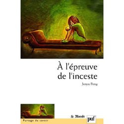 À l'épreuve de l'inceste