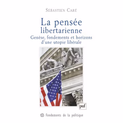 ISBN La pensée libertarienne, Loi, Français, 360 pages