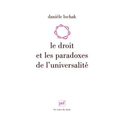 ISBN Le droit et les paradoxes de l'universalité livre Loi Français
