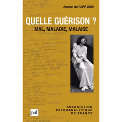 ISBN Quelle guérison ? Mal, maladie, malaise. Annuel 2009 - APF, Psychologie, Français, 200 pages