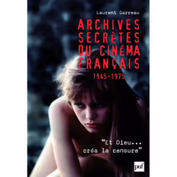 ISBN Archives secrètes du cinéma français (1945-1975), histoire, Français, 352 pages