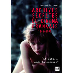 ISBN Archives secrètes du cinéma français (1945-1975) livre histoire
