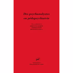 ISBN Des psychanalystes en pédopsychiatrie, Psychologie, Français, 224 pages