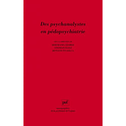 ISBN Des psychanalystes en pédopsychiatrie livre Psychologie Français