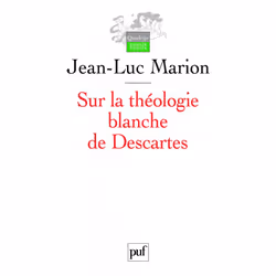 ISBN Sur la théologie blanche de Descartes, philosophie, Français, 496 pages