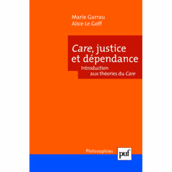ISBN Care, justice et dépendance, philosophie, Français, 160 pages