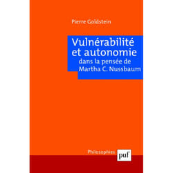 Vulnérabilité et autonomie dans la pensée de Martha C. Nussbaum (Poche)