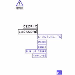 ISBN L'Actualite Pure; Essai Sur Le Temps Paralyse, philosophie, Français, Livre broché