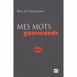 ISBN Mes mots gourmands, société, Français, 192 pages