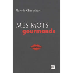 ISBN Mes mots gourmands livre société Français