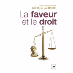 ISBN La faveur et le droit, Loi, Français, 424 pages