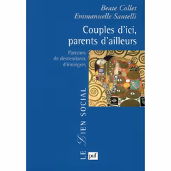 ISBN Couples D'Ici, Parents D'Ailleurs; Parcours De Descendants D'Immigres, société, Français