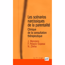 ISBN Les scénarios narcissiques de la parentalité, Psychologie, Français, 192 pages
