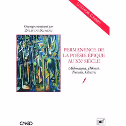 ISBN Permanence De La Poesie Epique Au Xx Siecle (Akhmatova, Hikmet, Neruda, Cesaire...), Littérature, Français, Livre broché