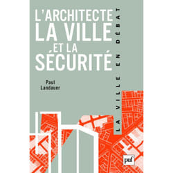 ISBN L'architecte, la ville et la sécurité livre histoire Français