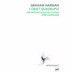 ISBN L'objet quadruple, philosophie, Français, 168 pages