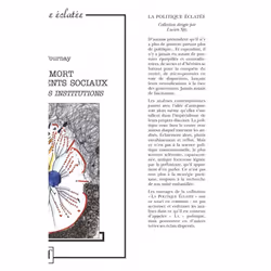 ISBN Vie et mort des agencements sociaux. De l'origine des institutions, Loi, Français, 392 pages