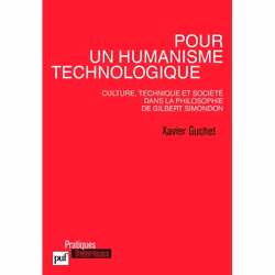 ISBN Pour Un Humanisme Technologique; Culture, Technique Et Societe Dans La Philosophie De Gilbert Simondon, philosophie, Fra ...