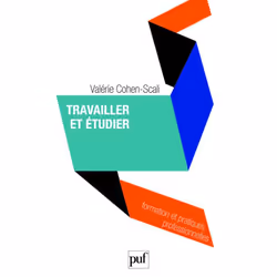 ISBN Travailler et étudier, Education, Français, 256 pages