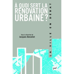 ISBN À quoi sert la rénovation urbaine ? livre Education Français