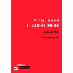 ISBN Althusser, l'adieu infini, philosophie, Français, 152 pages