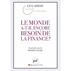 ISBN Le monde a-t-il encore besoin de la finance ? livre Économie Français
