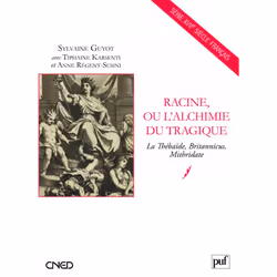 ISBN Racine, ou l'alchimie du tragique, Littérature, Français, 240 pages