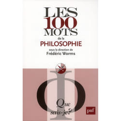 Les 100 mots de la philosophie