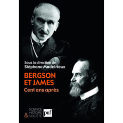 ISBN Bergson et James, cent ans après livre philosophie Français