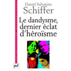 ISBN Le dandysme, dernier éclat d'héroïsme livre philosophie Français