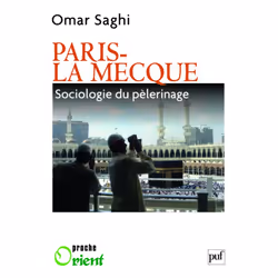 ISBN Paris-La Mecque. Sociologie du pèlerinage, Education, Français, 296 pages