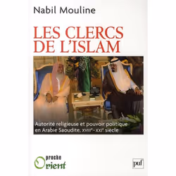 ISBN Les Clercs De L'Islam; Autorite Religieuse Et Pouvoir Politique En Arabie Saoudite (Xviii-Xxi Siecle), politique, França ...