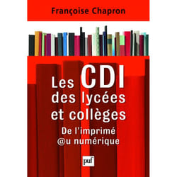 ISBN Les CDI des lycées et collèges livre Education Français